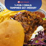 1-for-1 Burpple Beyond Deals: Tampines Eat-inerary