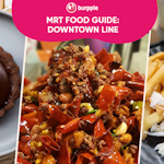 Downtown Line MRT Food Guide