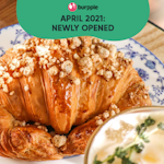 New Restaurants, Cafes & Bars In Singapore: April 2021