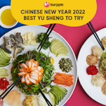 Best Yu Sheng For Your Chinese New Year Lohei 2022