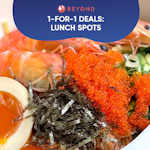 1-for-1 Burpple Beyond Deals: Lunch Spots