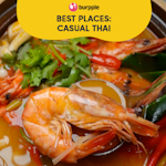 Best Casual Thai Restaurants In Singapore