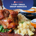 1-for-1 Burpple Beyond Deals: Group Hangouts