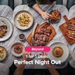 1-for-1 Burpple Beyond Deals: Perfect Night Out