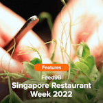 Feed9B Singapore Restaurant Week 2022