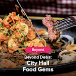 Burpple Beyond Deals: City Hall Food Gems