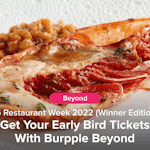 Singapore Restaurant Week 2022 (Winner Edition): Get Your Early Bird Tickets With Burpple Beyond