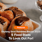 Geylang Serai Ramadan Bazaar 2023: 5 Food Stalls To Look Out For!
