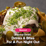 Burpple Beyond Deals: Drinks & Bites For A Fun Night Out